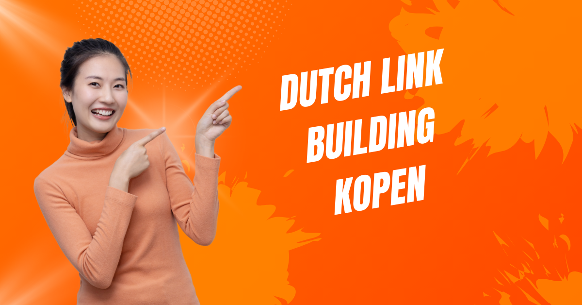Dutch link building kopen