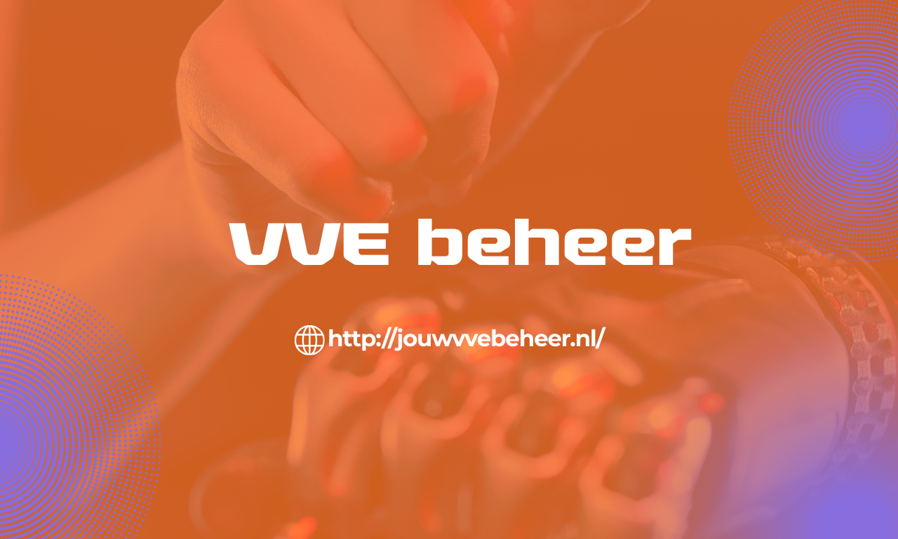 VvE Beheer Software voor kleine VvE’s