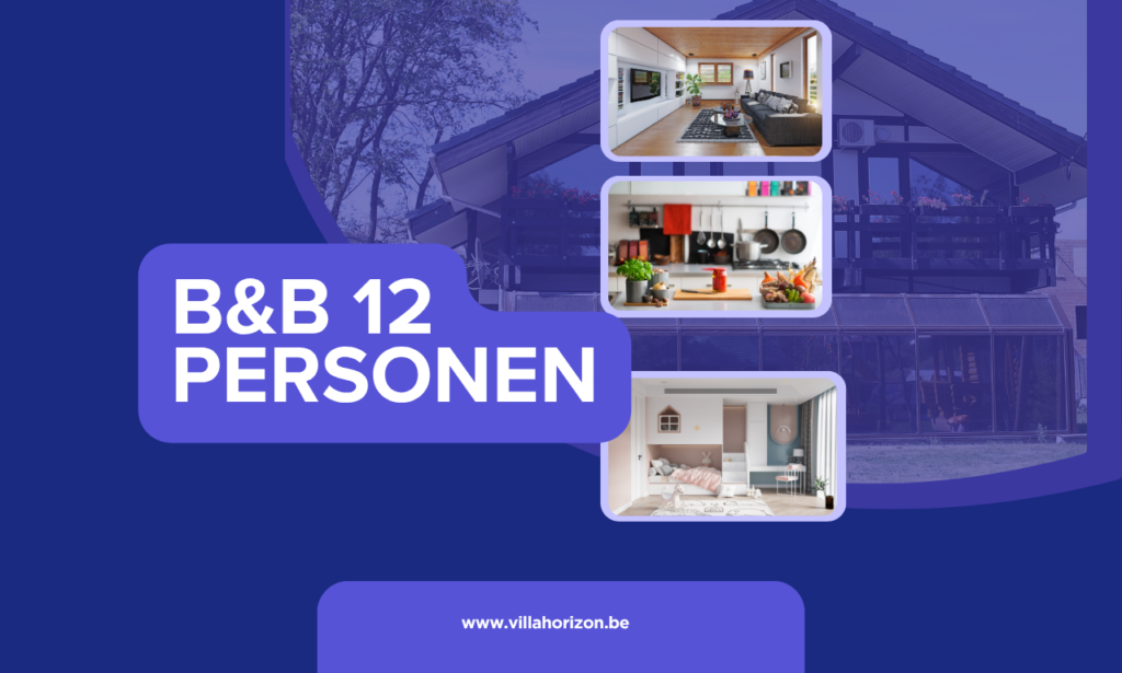 B&B 12 personen