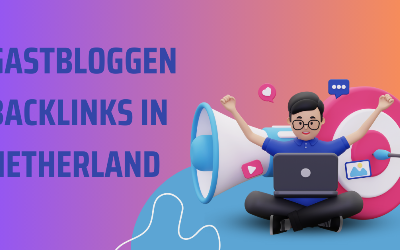 Gastbloggen backlinks in Netherland