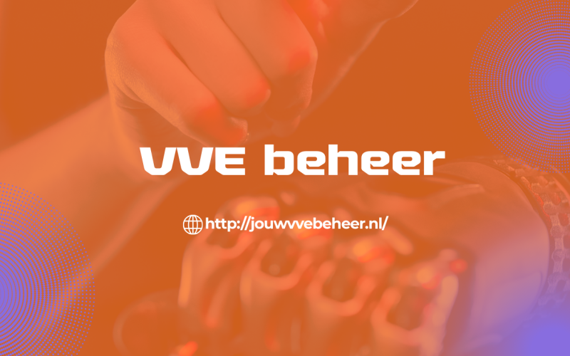 VvE Beheer Software voor kleine VvE’s